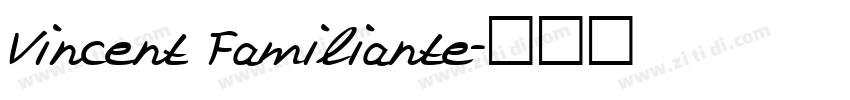 Vincent Familiante字体转换